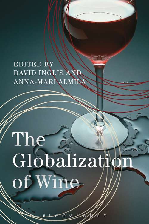 Book cover of The Globalization of Wine