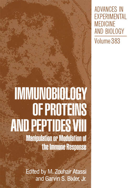 Book cover of Immunobiology of Proteins and Peptides VIII: Manipulation or Modulation of the Immune Response (1995) (Advances in Experimental Medicine and Biology #383)