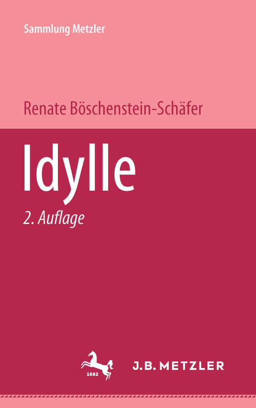 Book cover of Idylle (2. Aufl. 1977) (Sammlung Metzler)