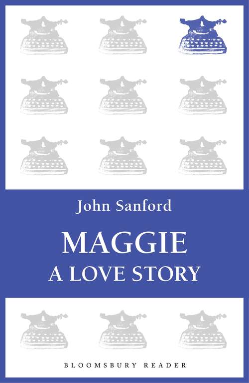 Book cover of Maggie: A Love Story