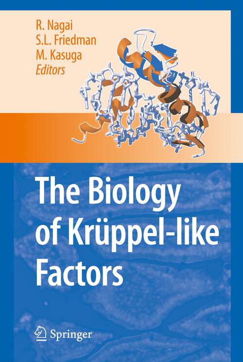 Book cover of The Biology of Krüppel-like Factors (2009)