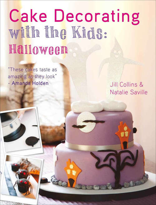 Book cover of Cake Decorating with the Kids - Halloween: A fun & spooky cake decorating project