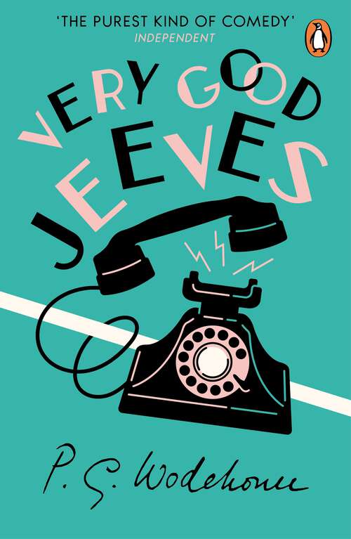 Book cover of Very Good, Jeeves: (Jeeves & Wooster) (Jeeves & Wooster #15)