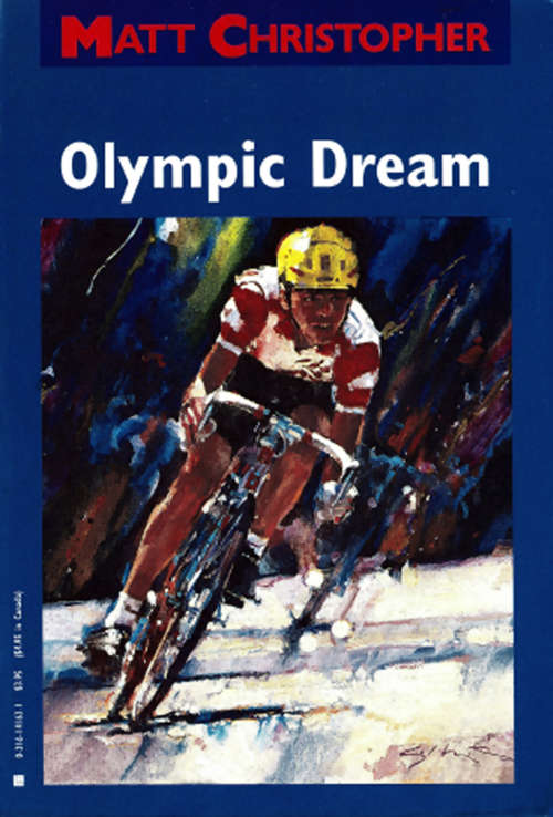 Book cover of Olympic Dream (Matt Christopher Sports Classics Ser.)