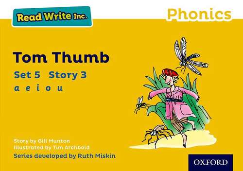 Book cover of Read Write Inc. Phonics: Yellow Set 5 Storybook 3 Tom Thumb
