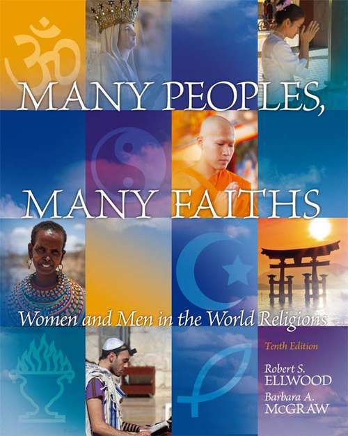 Book cover of Many Peoples, Many Faiths: Women and Men in the World Religions