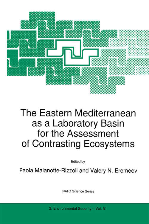 Book cover of The Eastern Mediterranean as a Laboratory Basin for the Assessment of Contrasting Ecosystems (1999) (NATO Science Partnership Subseries: 2 #51)