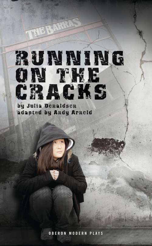 Book cover of Running on the Cracks (2) (Oberon Modern Plays)
