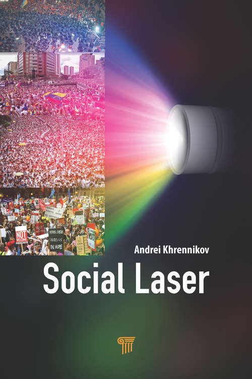 Book cover of Social Laser: Application of Quantum Information and Field Theories to Modeling of Social Processes