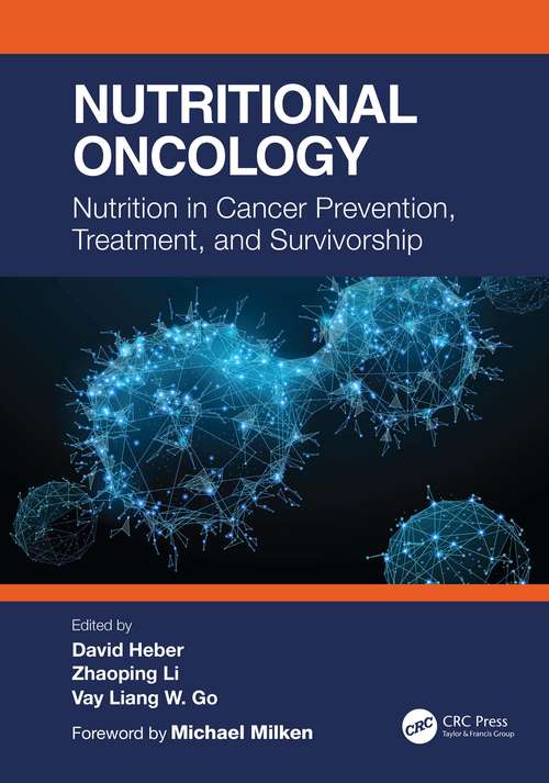 Book cover of Nutritional Oncology: Nutrition in Cancer Prevention, Treatment, and Survivorship