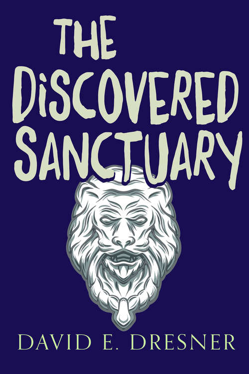 Book cover of The Discovered Sanctuary