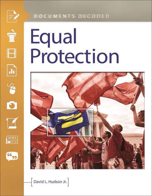 Book cover of Equal Protection: Documents Decoded (Documents Decoded)