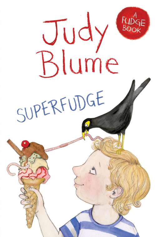 Book cover of Superfudge (10) (Fudge #3)