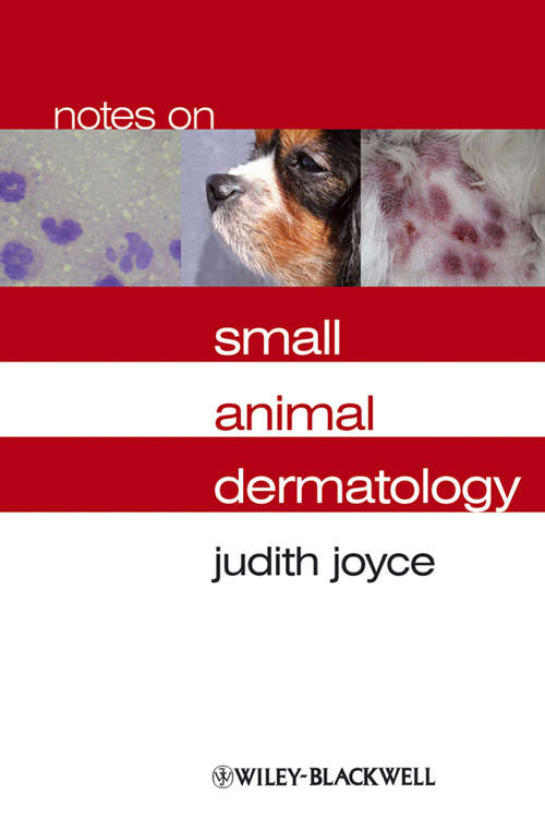 Book cover of Notes on Small Animal Dermatology (Notes On Ser.)
