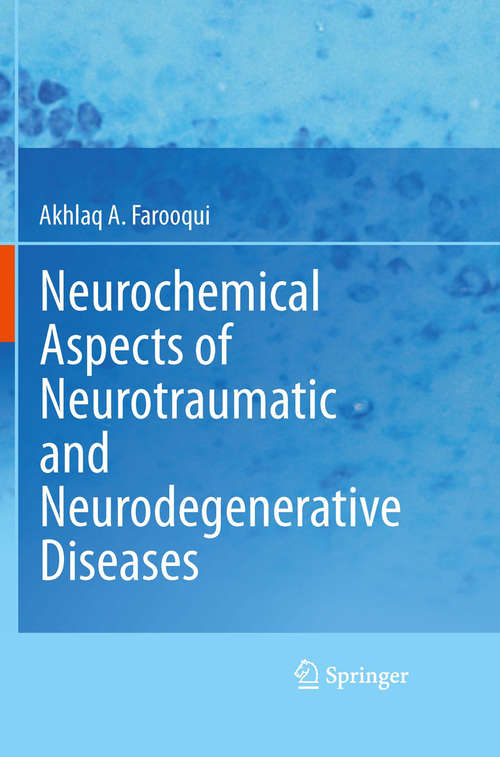Book cover of Neurochemical Aspects of Neurotraumatic and Neurodegenerative Diseases (2010)