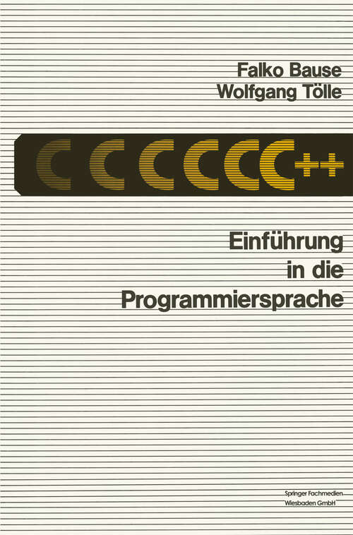 Book cover of Einführung in die Programmiersprache C++ (1989)