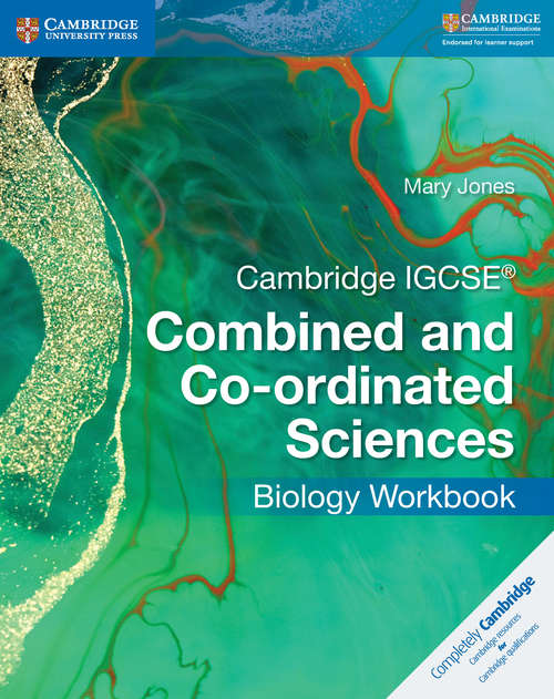 Book cover of Cambridge IGCSE® Combined and Co-ordinated Sciences Biology Workbook (PDF)