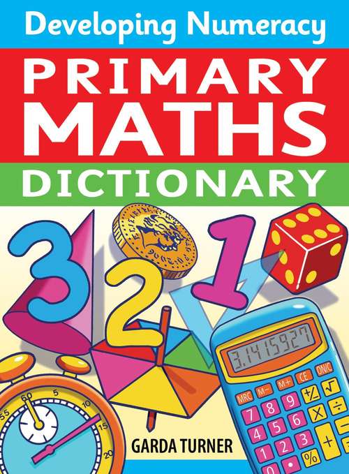 Book cover of Developing Numeracy: Key Stage 2 Concise Illustrated Mathematics Language (PDF)