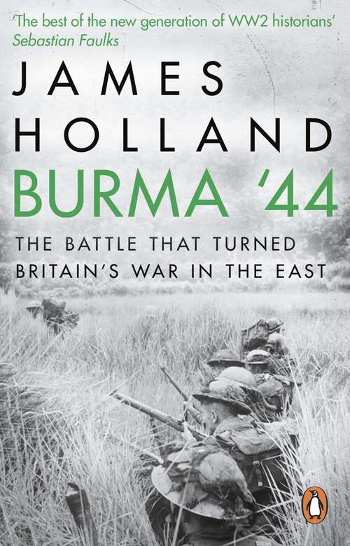 Book cover of Burma '44: The Battle That Turned Britain's War in the East