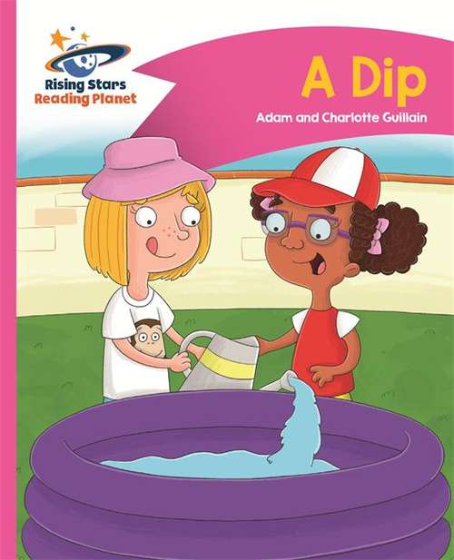 Book cover of Reading Planet - A Dip - Pink A: Comet Street Kids (PDF)
