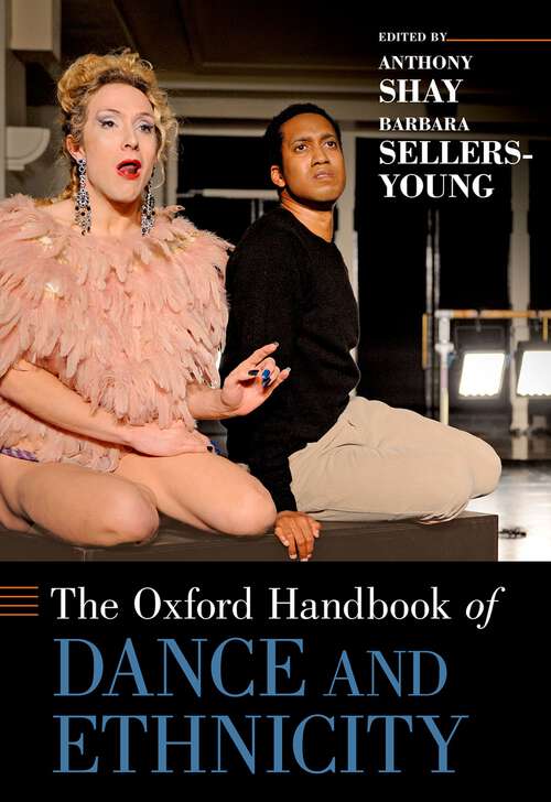 Book cover of The Oxford Handbook of Dance and Ethnicity (Oxford Handbooks)