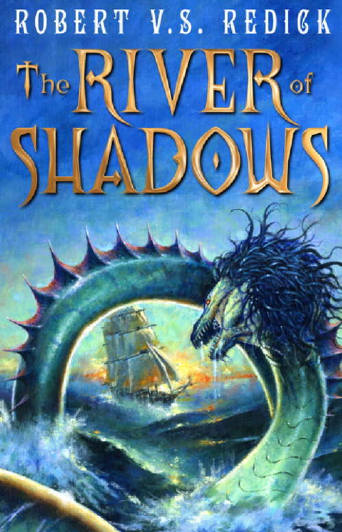 Book cover of The River of Shadows (Chathrand Voyage Ser. #3)