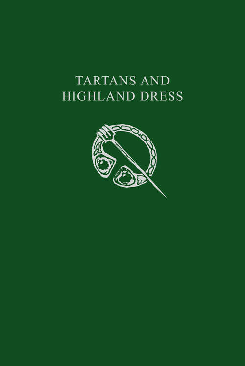 Book cover of Tartans & Highland Dress (ePub edition) (Collins Scottish Archive)