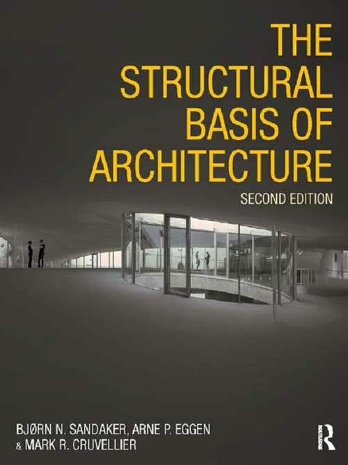 Book cover of The Structural Basis of Architecture