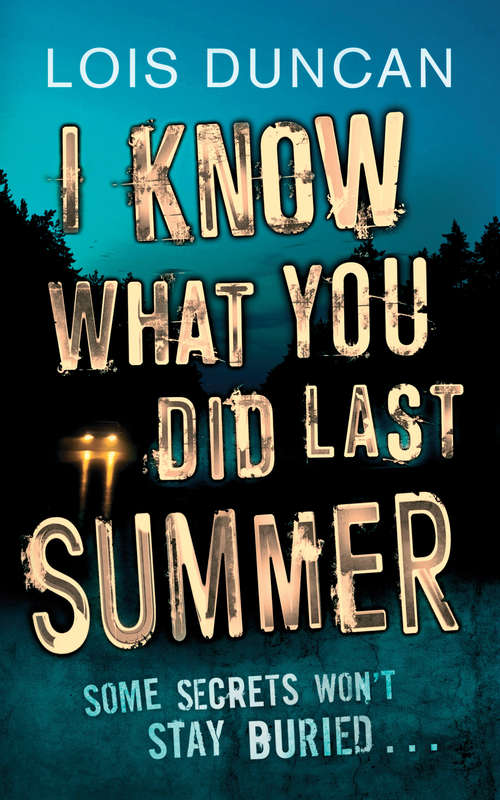 Book cover of I Know What You Did Last Summer (Horizons Ser.)