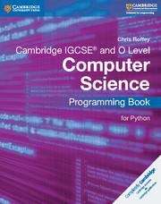 Book cover of Cambridge IGCSE® and O Level Computer Science Programming Book for Python (Cambridge International IGCSE) (PDF)