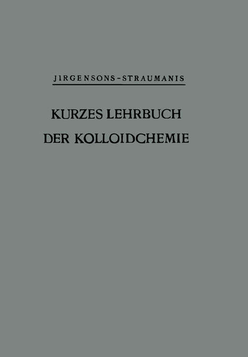 Book cover of Kurzes Lehrbuch der Kolloidchemie (1949)