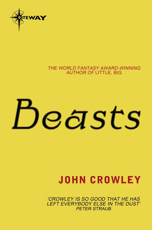 Book cover of Beasts (150) (Gollancz S. F. Ser.: Vol. 20)