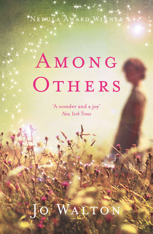 Book cover of Among Others: A Novel