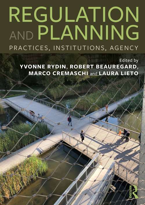 Book cover of Regulation and Planning: Practices, Institutions, Agency