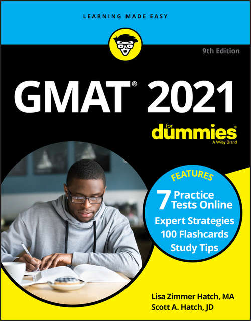 Book cover of GMAT For Dummies 2021: Book + 7 Practice Tests Online + Flashcards (9)