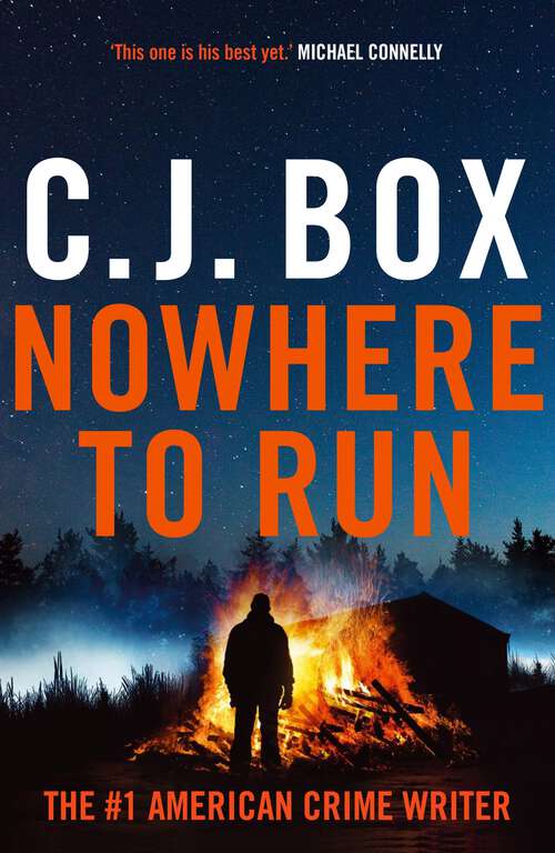 Book cover of Nowhere to Run (Joe Pickett #10)