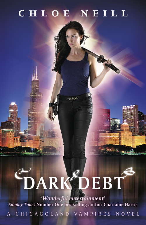 Book cover of Dark Debt: A Chicagoland Vampires Novel (Chicagoland Vampires Series #11)
