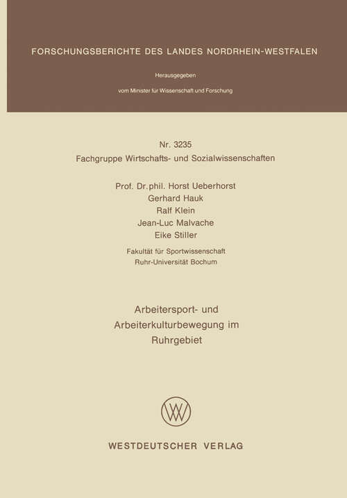 Book cover of Arbeitersport- und Arbeiterkulturbewegung im Ruhrgebiet (1989) (Forschungsberichte des Landes Nordrhein-Westfalen)