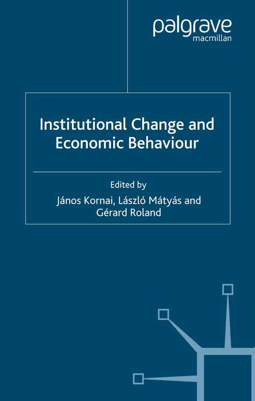 Book cover of Institutional Change and Economic Behaviour (2008) (International Economic Association Series)