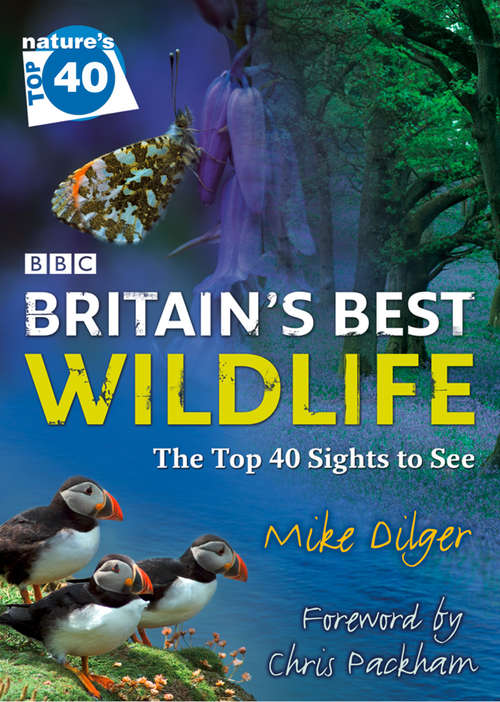 Book cover of Nature’s Top 40: Britain’s Best Wildlife (ePub edition)