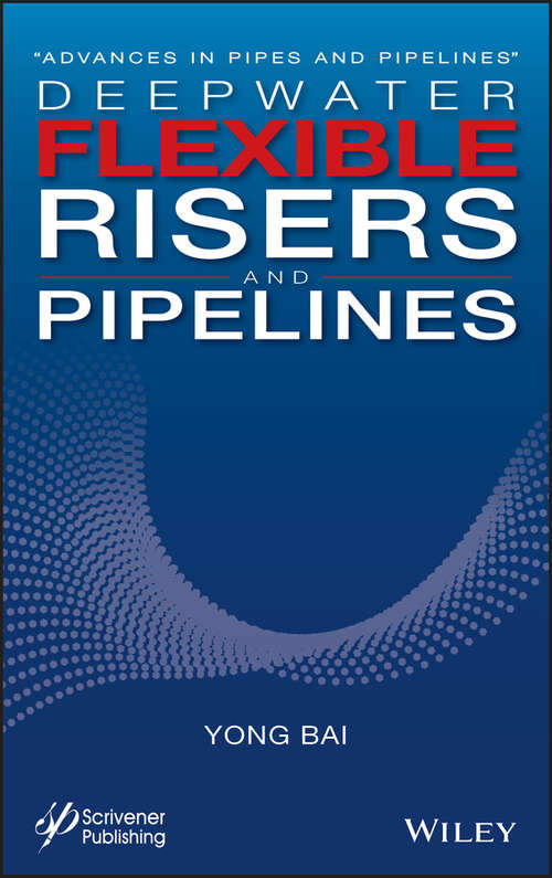 Book cover of Deepwater Flexible Risers and Pipelines