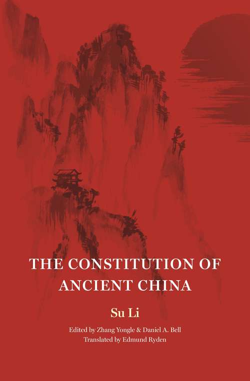 Book cover of The Constitution of Ancient China (The Princeton-China Series)