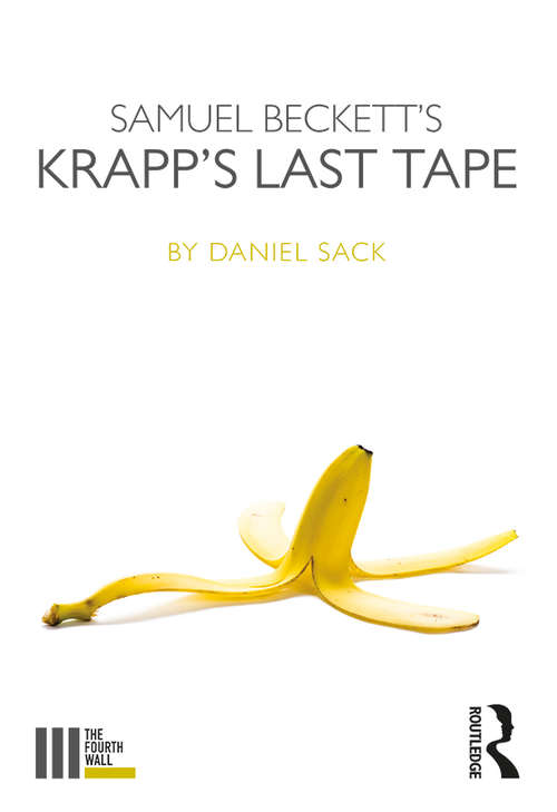 Book cover of Samuel Beckett's Krapp's Last Tape (The Fourth Wall)