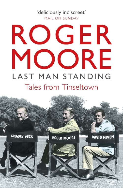 Book cover of Last Man Standing: Tales from Tinseltown