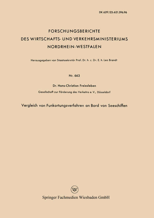 Book cover of Vergleich von Funkortungsverfahren an Bord von Seeschiffen (1958) (Forschungsberichte des Wirtschafts- und Verkehrsministeriums Nordrhein-Westfalen #663)