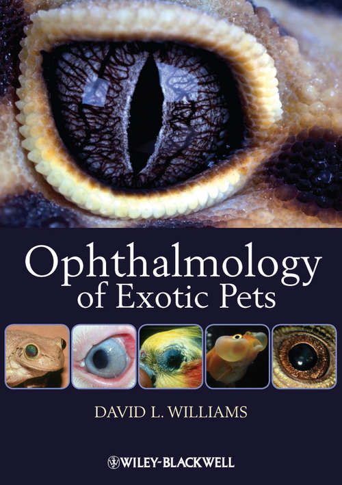 Book cover of Ophthalmology of Exotic Pets