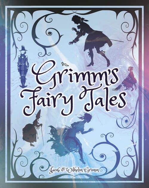 Book cover of Grimm's Fairy Tales (Fairy Tale Treasuries Ser.)