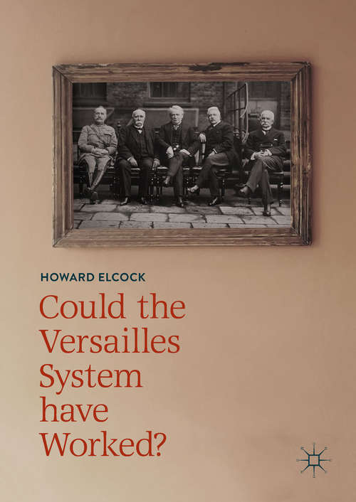 Book cover of Could the Versailles System have Worked?