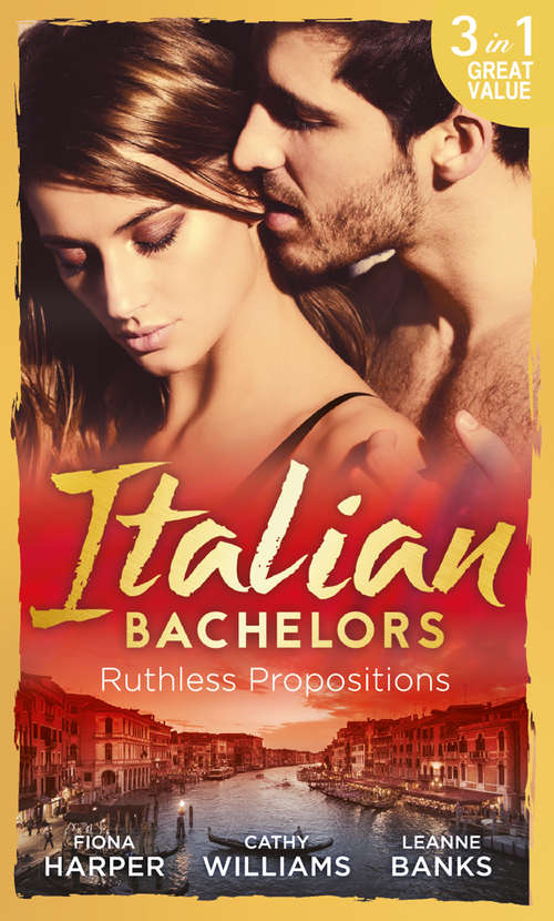 Book cover of Italian Bachelors: Taming Her Italian Boss / The Uncompromising Italian / Secrets Of The Playboy's Bride (the Medici Men, Book 3) (ePub edition) (Mills And Boon M&b Ser.)