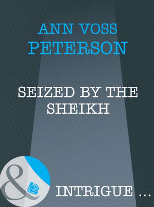 Book cover of Seized By The Sheik (ePub First edition) (Cowboys Royale #2)
